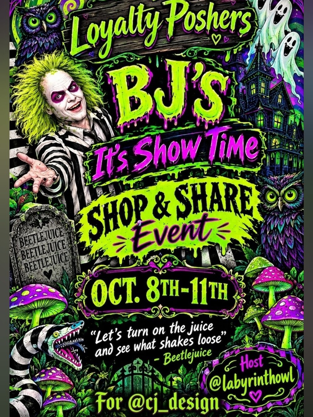 LP, BJ'S It's Show Time Shop & Share Event.Oct. 8th-11th. Tag a ghoul or two.👻